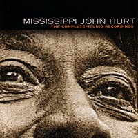 Louis Collins - Mississippi John Hurt