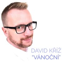 Bílé Vánoce - David Kříž & Lucie Kubatova & Ирвинг Берлин