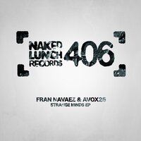 Strange Minds - Fran Navaez & Avox25