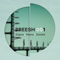 Pelena - Preesh