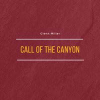 Five O'clock Whistle - Glenn Miller & His Orchestra