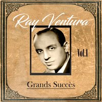 Y'A Des Jours Où Toutes Les Femmes Sont Jolies - Ray Ventura