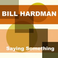 Buckeye Blues - Bill Hardman