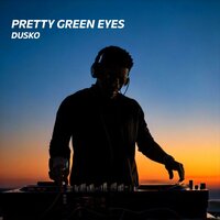 Pretty Green Eyes - Dusko & DUS KO