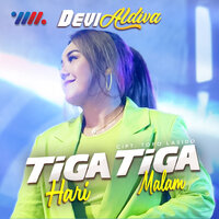 Tiga Hari Tiga Malam - Devi Aldiva