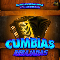 Cumbia Ramira De Siriguaya - Cumbias Rebajadas