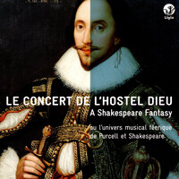 The Fairy Queen, Z. 629, Act II: "One Charming Night" (Secresy) - Le Concert de l'Hostel Dieu & Franck-Emmanuel Comte & Christophe Baska & Генри Пёрселл