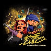 Ese Culo - Remik Gonzalez & Sirhena