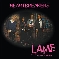 Chinese Rocks - The Heartbreakers & Johnny Thunders & Walter Lure & Billy Rath & Jerry Nolan