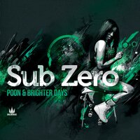 Brighter Days - Sub Zero