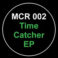Time Catcher - Andrew Chibale