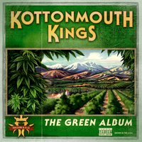 Puff n Tuff - Kottonmouth Kings