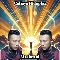 Cahaya Hidupku - Alzahrani