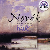 Youth, Op. 55: XIV. A Game - Vivace - František Rauch & Vitezslav Novak