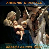 Tu scendi dalle stelle - Rosaria Gaudio