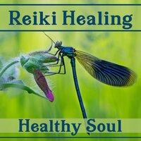 Harmony in My Soul - Reiki Music Zone
