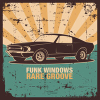 Never Say - Funk Windows