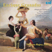 Capricho Espanol, Op. 39 - Thomas Rajna & Энрике Гранадос
