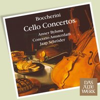No.4 in C major G477 : III Allegro - Anner Bylsma & Concerto Amsterdam & Луиджи Родольфо Боккерини