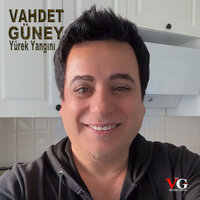 Çekip Gitme Ne Olur - Vahdet  Güney