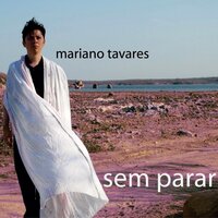 Sem Parar - Mariano Tavares