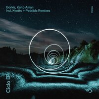 Ciclo - Gorkiz & Kaito Aman & Pedrada