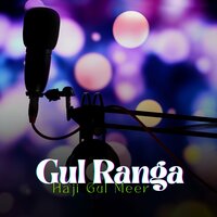 Gulan Wi - Haji Gul Meer
