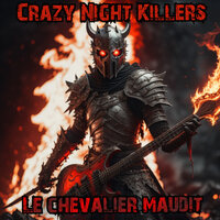 Force de frappe - Crazy Night Killers
