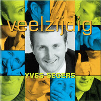 Jij Maakt Mij Rijk - Yves Segers