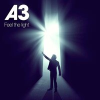 Feel the Light - A3
