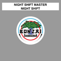 Night Shift - Night Shift Master & Project KF