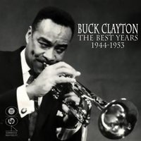 Promenade Blues - Buck Clayton