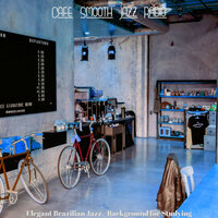 Atmospheric Favorite Coffee Shops - Cafe Smooth Jazz Radio
