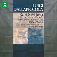 Canti di prigionia : III Congedo di Girolamo Savonarola - Hans Zender & Ensemble Intercontemporain & New London Chamber Choir