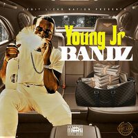Bandz - Young Jr