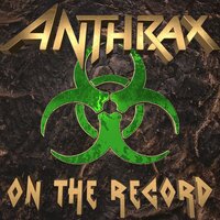 No Change - Anthrax