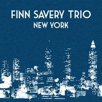 North of Central Park - Mads Vinding & Bjarne Rostvold & Finn Savery Trio