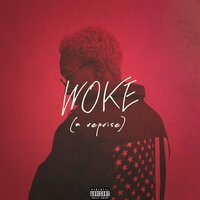 Woke (A Reprise) - Blink & Jacy Case & Jaden Kai