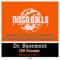 100 Procent - Dr. Basement & The Nurk