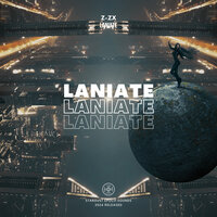 Laniate - Z-zx & 星尘纪之声