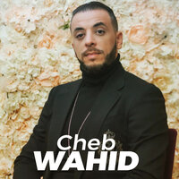 TRIG ANNABA - Cheb Wahid