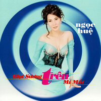 One and one - Ngọc Huệ