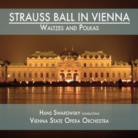 Freikugeln Polka, Op. 326 - Иоганн Штраус-сын & Vienna State Opera Orchestra & Hans Swarowsky