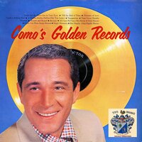 Till the End of Time - Perry Como