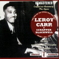 Four Day Rider - Leroy Carr & Scrapper Blackwell