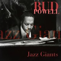 Sometimes I'm Happy - Bud Powell