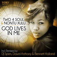 God Lives In Me - Nontu Xulu & Two 4 Soul & Peppe Citarella & DJ Jacko