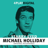 Starry Eyed - Michael Holliday
