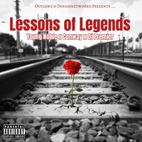 Lessons Of Legends - Outlawz & DJ Premier & Conway The Machine