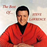 'Now That We're in Love - Steve Lawrence